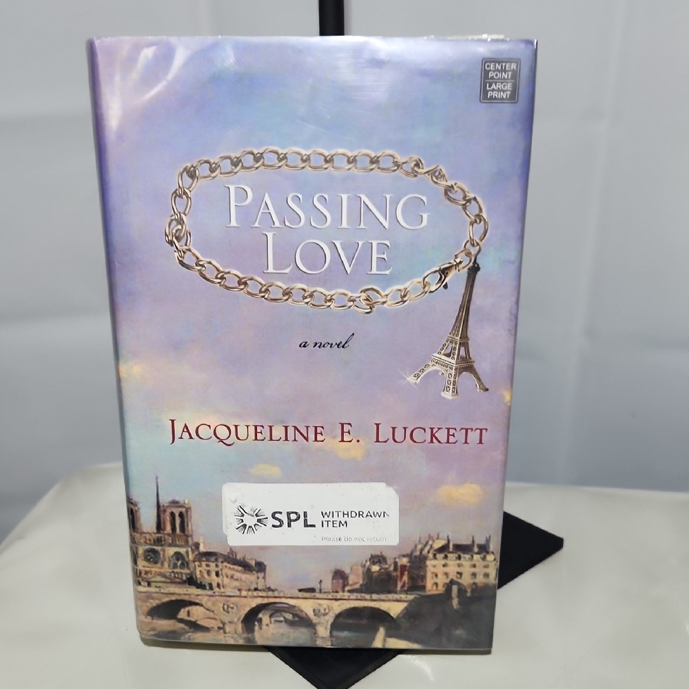 Passing Love - Jacqueline E Luckett  (Hardcover. Large Print)
